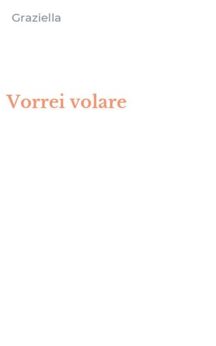 Vorrei volare