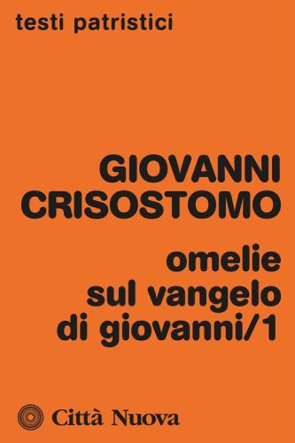 Omelie sul Vangelo di Giovanni