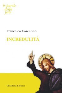 Incredulit&agrave;