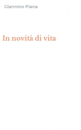 In novit&agrave; di vita
