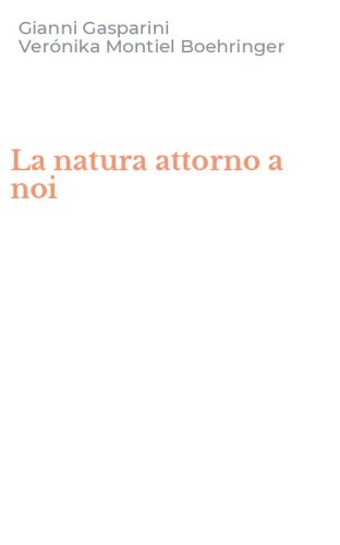 La natura attorno a noi