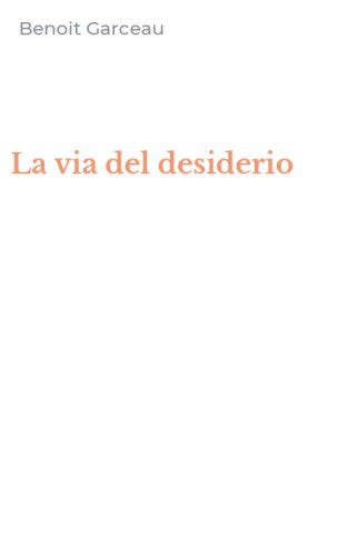 La via del desiderio