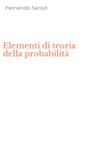 Elementi di teoria della probabilit&agrave;
