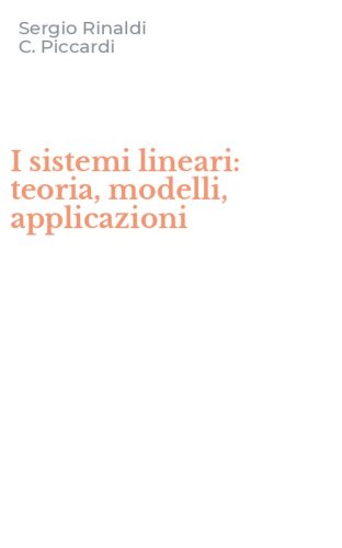 I sistemi lineari: teoria, modelli, applicazioni