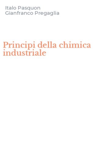 Principi della chimica industriale