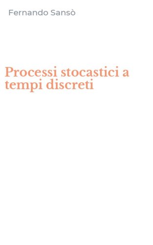 Processi stocastici a tempi discreti