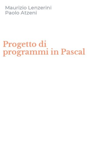 Progetto di programmi in Pascal