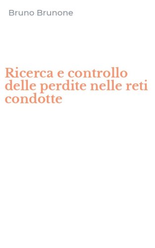 Ricerca e controllo delle perdite nelle reti condotte