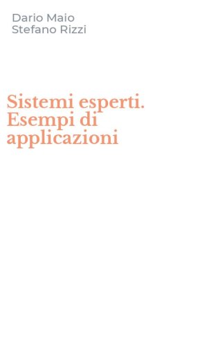 Sistemi esperti. Esempi di applicazioni