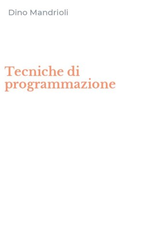 Tecniche di programmazione
