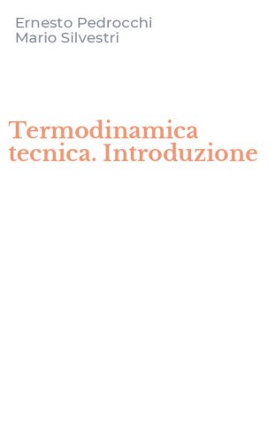 Termodinamica tecnica. Introduzione