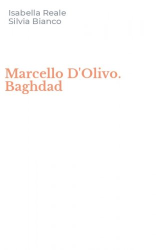 Marcello D'Olivo. Baghdad