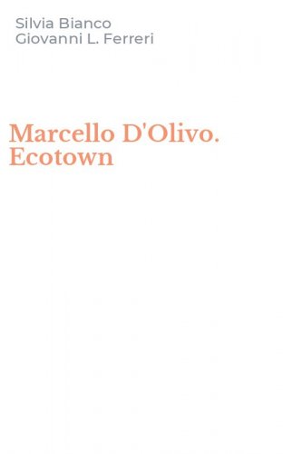 Marcello D'Olivo. Ecotown