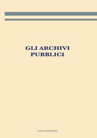 Gli archivi pubblici