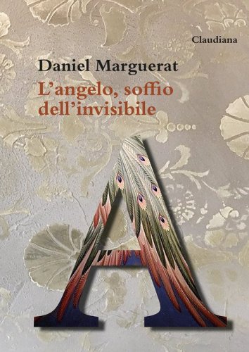 L'angelo, soffio dell'invisibile