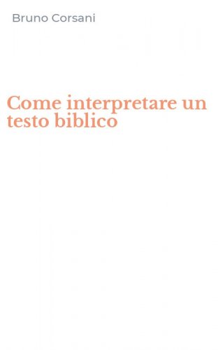 Come interpretare un testo biblico