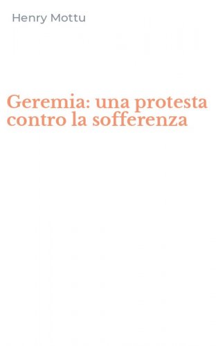 Geremia: una protesta contro la sofferenza