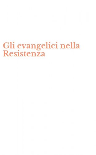 Gli evangelici nella Resistenza