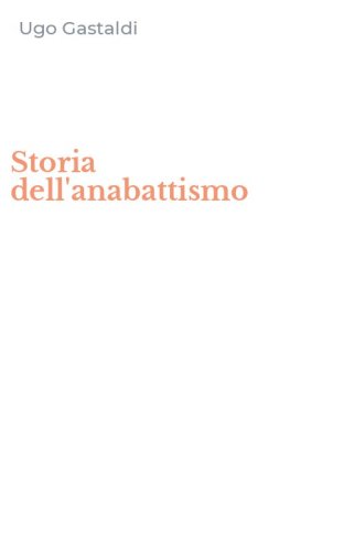 Storia dell'anabattismo