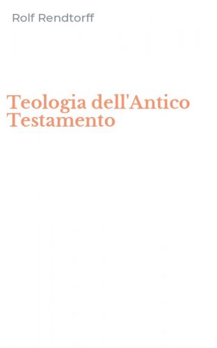 Teologia dell'Antico Testamento