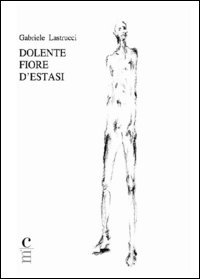 Dolente fiore d'estasi
