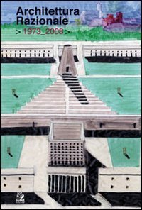 Architettura razionale 1973-2008