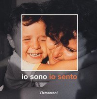 Io sono io sento