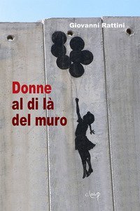 Donne al di l&agrave; dal muro