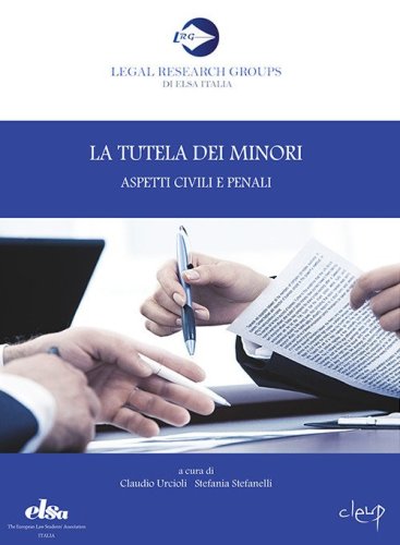 La tutela dei minori. Aspetti civili e penali
