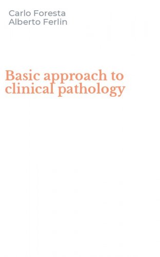 Basic approach to clinical pathology