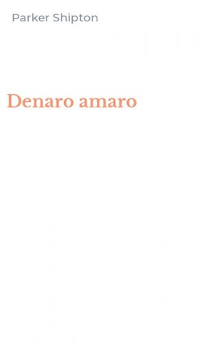 Denaro amaro