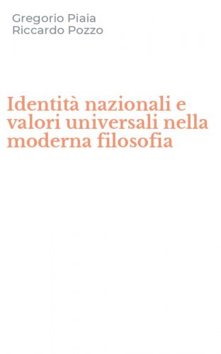 Identit&agrave; nazionali e valori universali nella moderna filosofia