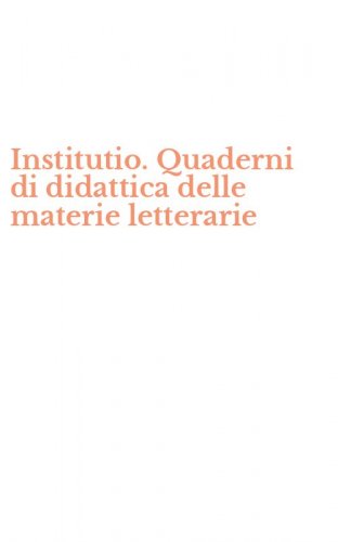 Institutio. Quaderni di didattica delle materie letterarie