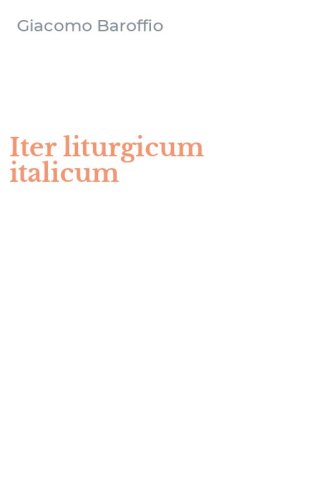 Iter liturgicum italicum