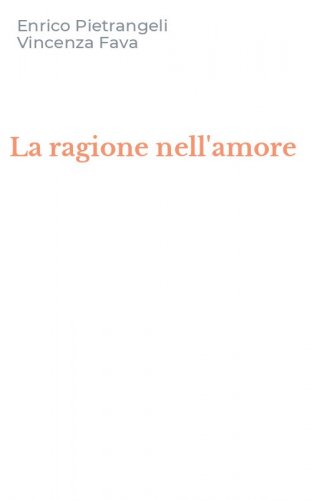 La ragione nell'amore