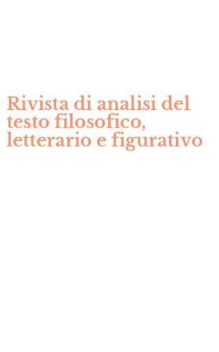 Rivista di analisi del testo filosofico, letterario e figurativo