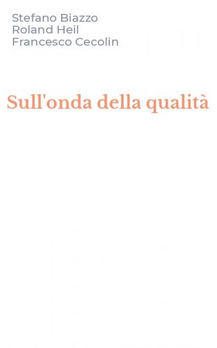 Sull'onda della qualit&agrave;