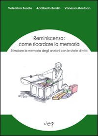 Reminiscenza: come ricordare la memoria