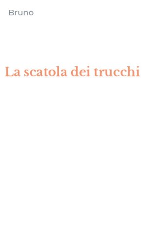 La scatola dei trucchi