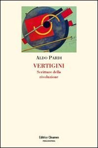 Vertigini. Scritture della rivoluzione