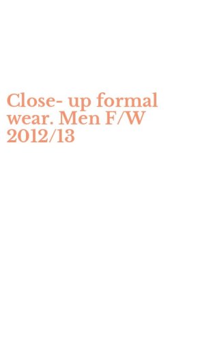 Close-up formal wear. Men F/W 2012/13
