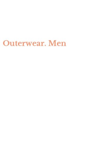 Outerwear. Men