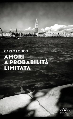 Amori a probabilit&agrave; limitata