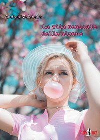La vita sessuale delle sirene
