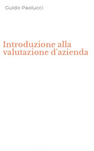 Introduzione alla valutazione d'azienda