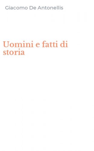 Uomini e fatti di storia