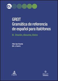 Greit. Gram&aacute;tica de referencia de espa&ntilde;ol para ital&oacute;fonos