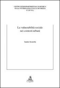 La vulnerabilit&agrave; sociale nei contesti urbani