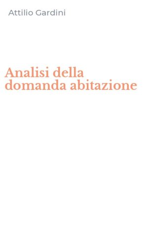 Analisi della domanda abitazione