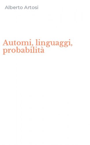 Automi, linguaggi, probabilit&agrave;